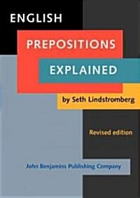 English Prepositions Explained: Revised Edition (Paperback, 2, Revised)