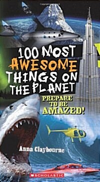 [중고] 100 Most Awesome Things on the Planet (Paperback, 1st)