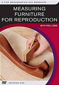 Measuring Furniture for Reproduction (DVD)