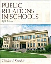 Public Relations in Schools (Hardcover, 5)