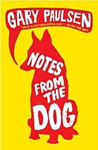 Notes from the Dog (Paperback)