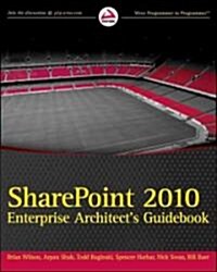 Sharepoint 2010 Enterprise Architects Guidebook (Paperback)