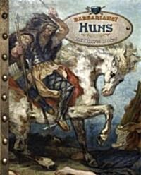 Huns (Library Binding)