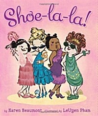 Shoe-La-La! (Hardcover)