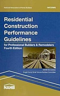 Residential Construction Performance Guidelines, 4th Edition, Contractor Reference (Spiral, 4, Revised)