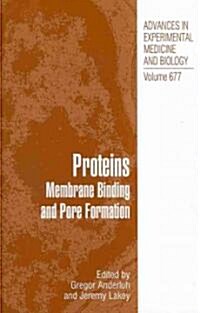 Proteins: Membrane Binding and Pore Formation (Hardcover)