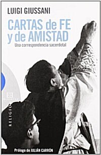 Cartas de fe y de amistad / Letters of faith and friendship (Paperback)