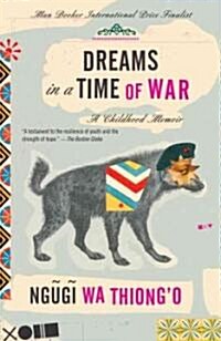 Dreams in a Time of War: A Childhood Memoir (Paperback)