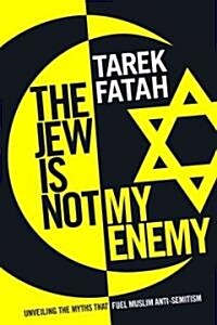 The Jew Is Not My Enemy (Hardcover)
