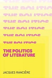 Politics of Literature (Paperback)