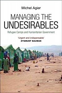Managing the Undesirables (Hardcover)