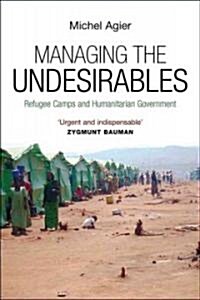 Managing the Undesirables (Paperback)