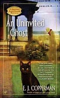 An Uninvited Ghost (Mass Market Paperback)