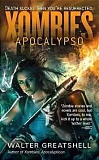 Xombies: Apocalypso (Mass Market Paperback)