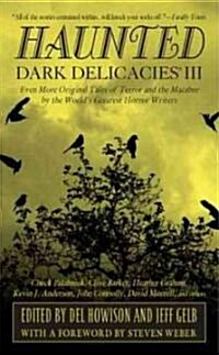 Dark Delicacies III (Mass Market Paperback)