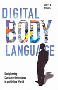 Digital Body Language (Hardcover)