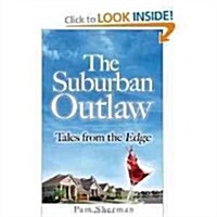 The Suburban Outaw (Paperback)