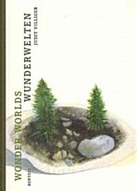 Wonder Worlds/Wunderwelten (Paperback)