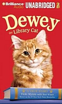 Dewey the Library Cat: A True Story (MP3 CD)