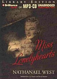 Miss Lonelyhearts (MP3 CD, Library)