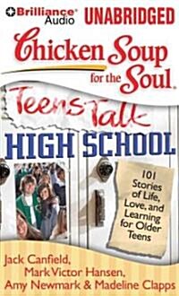 High School: 101 Stories of Life, Love, and Learning for Older Teens (MP3 CD, Library)
