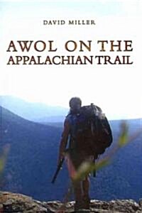 AWOL on the Appalachian Trail (Paperback)