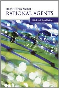 Reasoning about rational agents