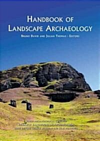 Handbook of Landscape Archaeology (Paperback)