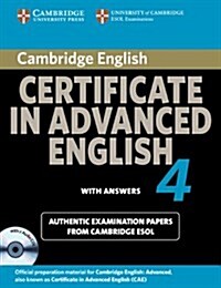 Cambridge Certificate in Advanced English 4 for Updated Exam Self-Study Pack (Students Book with Answers and Audio CDs (2)): Official Examination Pap (Paperback)