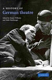 A History of German Theatre (Paperback)