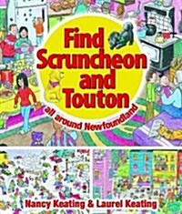 Find Scruncheon and Touton (Paperback)