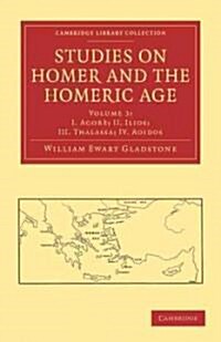 Studies on Homer and the Homeric Age (Paperback)