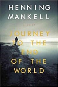 Journey to the End of the World (Paperback)