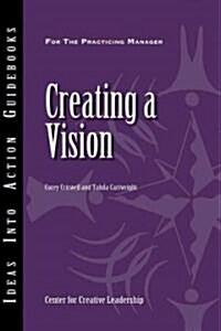 Creating a Vision (Paperback, New)