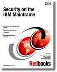 Security on the IBM Mainframe (Paperback)