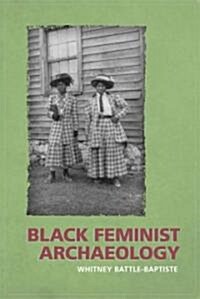 Black Feminist Archaeology (Paperback)