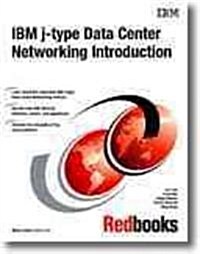 IBM J-type Data Center Networking Introduction (Paperback)