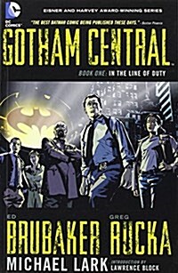 Gotham Central Book 1: In the Line of Duty (Paperback)