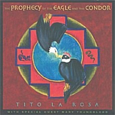 [수입] Tito La Rosa - The Prophecy Of The Eagle And The Condor