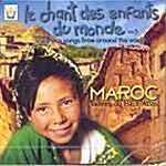[수입] Le Chant Des Enfants Du Monde Vol.9 : Maroc (세계의 동요 9집 : 모로코)