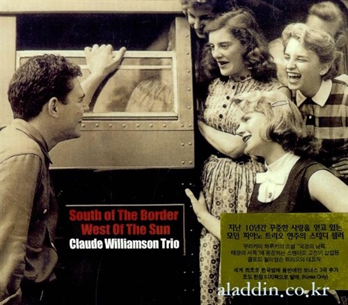 Claude Williamson Trio - South of the Border West of the Sun