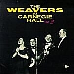 [수입] The Weavers at Carnegie Hall, Vol.2