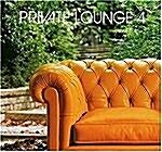 [수입] Private Lounge Vol.4 (2CD)