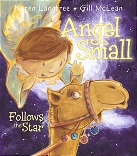 Angel Small Follows the Star (Paperback)