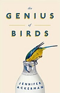 The Genius of Birds (Hardcover)
