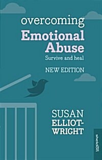 OVERCOMING EMOTIONAL ABUSE (Paperback)