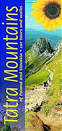 Tatra Mountains of Poland and Slovakia : 7 car tours, 50 long and short walks (Paperback, 3 Revised edition)