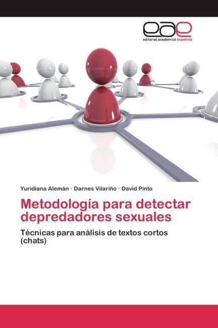 Metodolog? para detectar depredadores sexuales (Paperback)