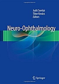 Neuro-Ophthalmology (Hardcover, 2016)