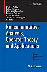 Noncommutative Analysis, Operator Theory and Applications (Hardcover, 2016)